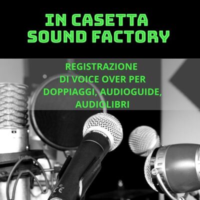 In casetta sound factory